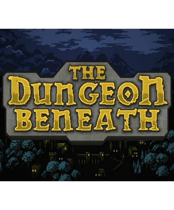 The Dungeon Beneath Steam Key GLOBAL